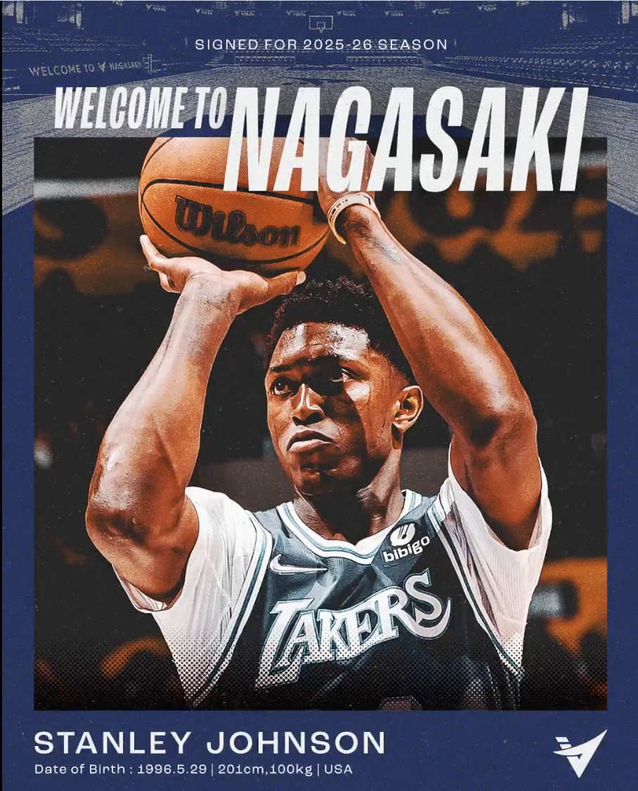 官方：NBA15年8号秀斯坦利·约翰逊加盟日篮长崎维尔卡